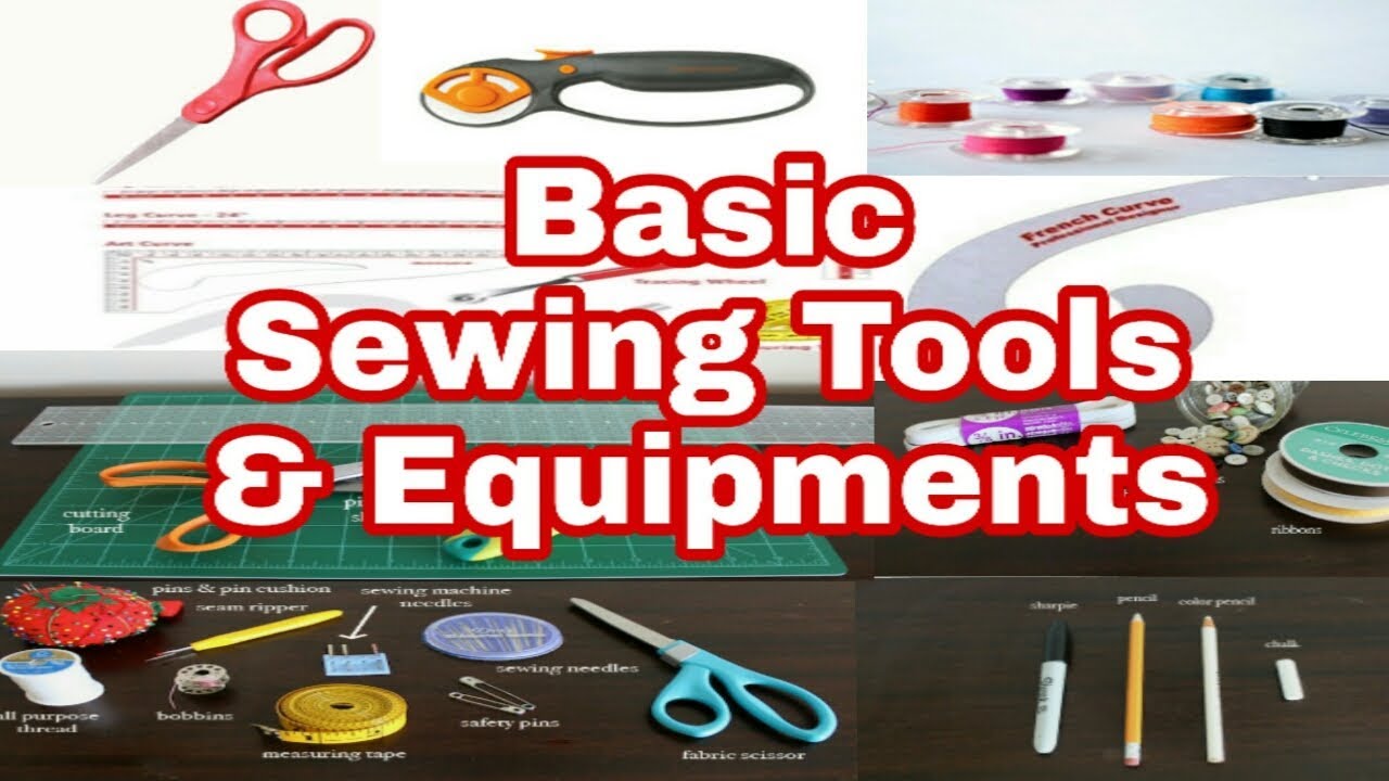 25 Basic Sewing Tools for Beginners - An Ultimate Guide - Lovely Stitching