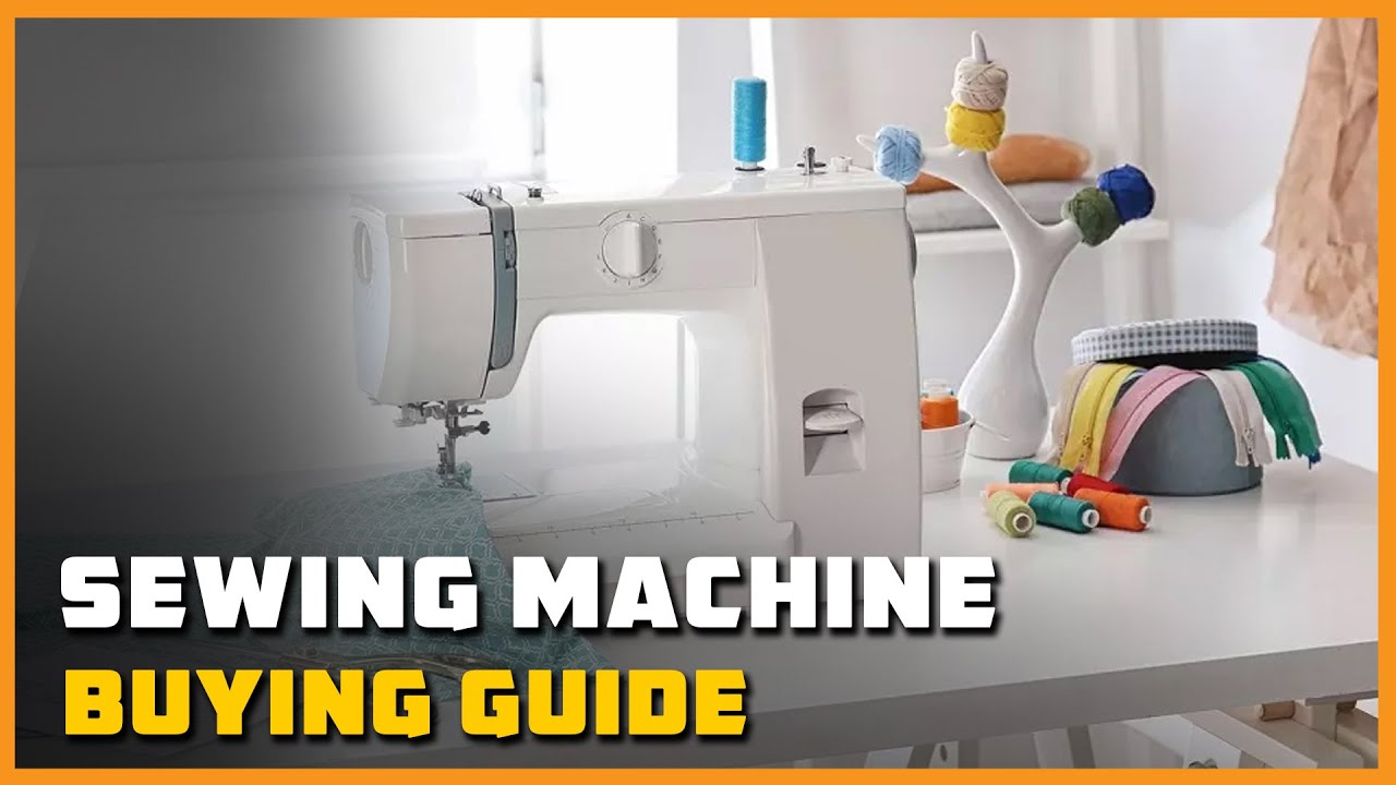 An Ultimate Sewing Machine Buying Guide 2022 - Lovely Stitching